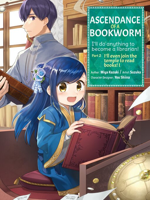 Title details for Ascendance of a Bookworm, Part 2, Volume 1 by Miya Kazuki - Wait list